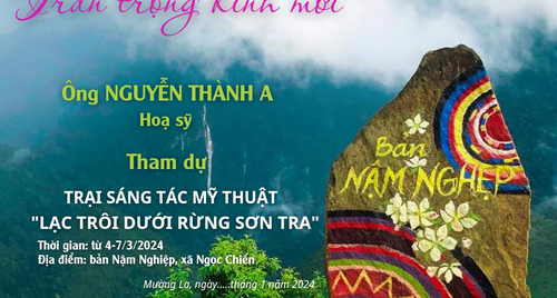 Huyện Mường La chính thức ban hành kế hoạch tổ chức Trại sáng tác mỹ thuật "Lạc trôi dưới rừng Sơn Tra"